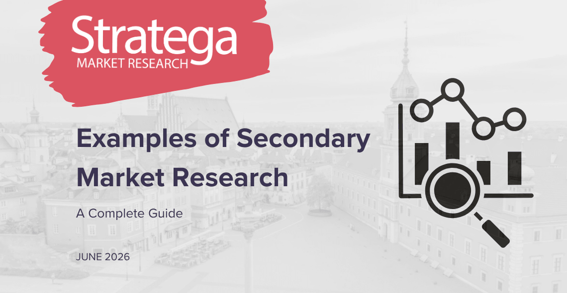 Stratega Market Research branded graphic with the title "Examples of Secondary Market Research: A Complete Guide" and a data analysis icon, June 2026